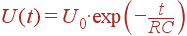 U(t) = U_0\cdot \exp\left(-\frac{t}{RC}\right)